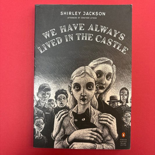 We Have Always Lived In The Castle - Shirley Jackson - AZB