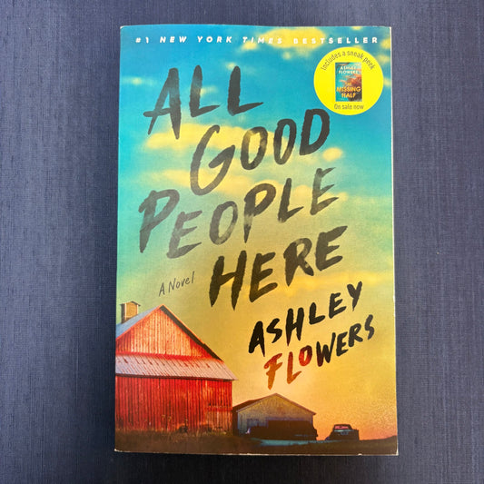 All Good People Here - Ashley Flowers - AZB