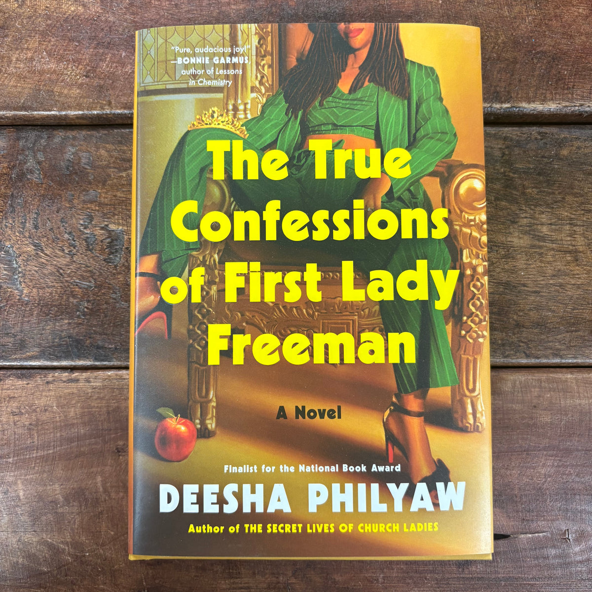 True Confessions Of First Lady Freeman - Deesha Philyaw - Harper Collins