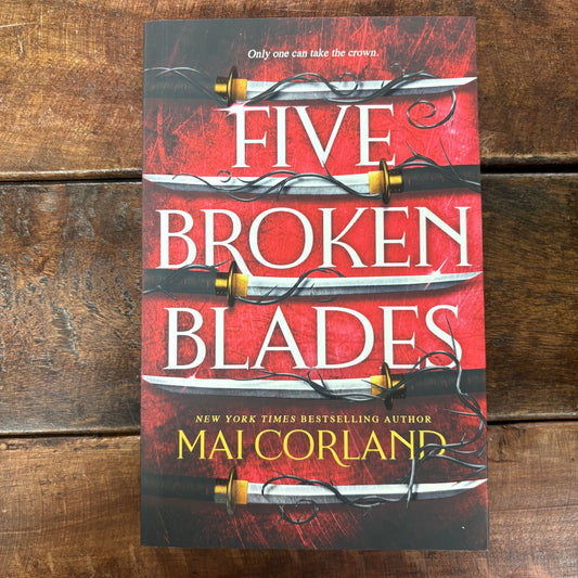 Five Broken Blades - Mai Corland - Macmillan Publishers