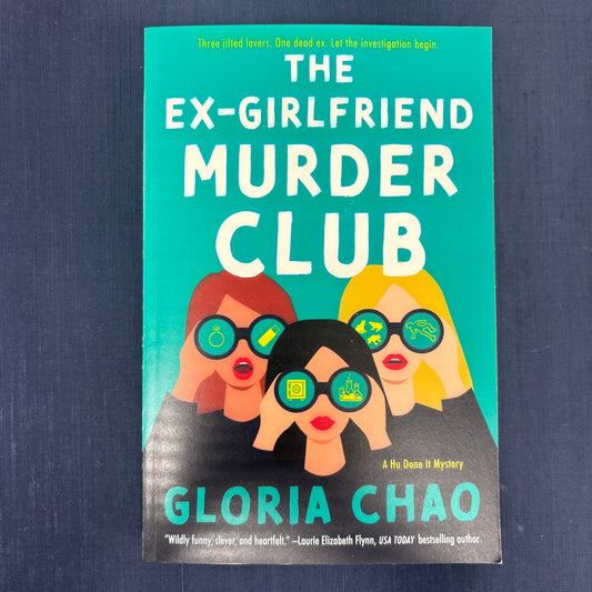 Ex-Girlfriend Murder Club - Gloria Chao - Harper Collins