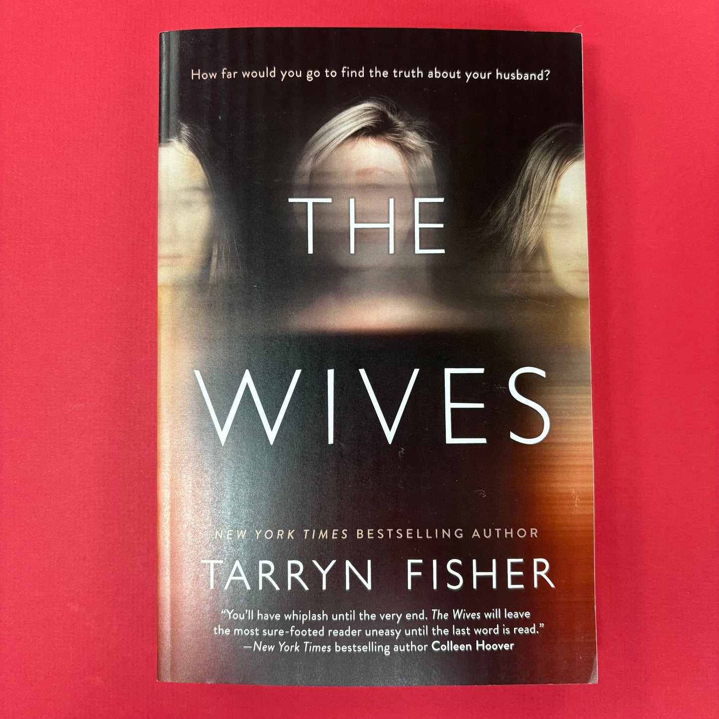 The Wives - Tarry Fisher - Harper Collins