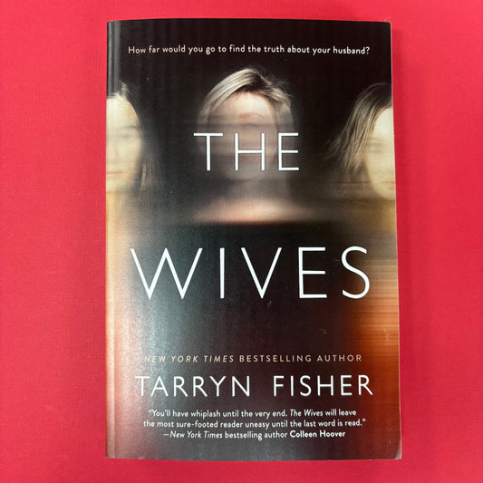 The Wives - Tarry Fisher - Harper Collins