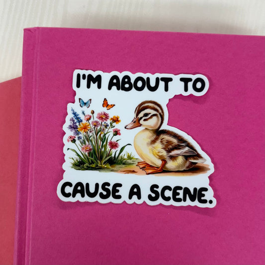 Cause A Scene Sticker - Mugsby