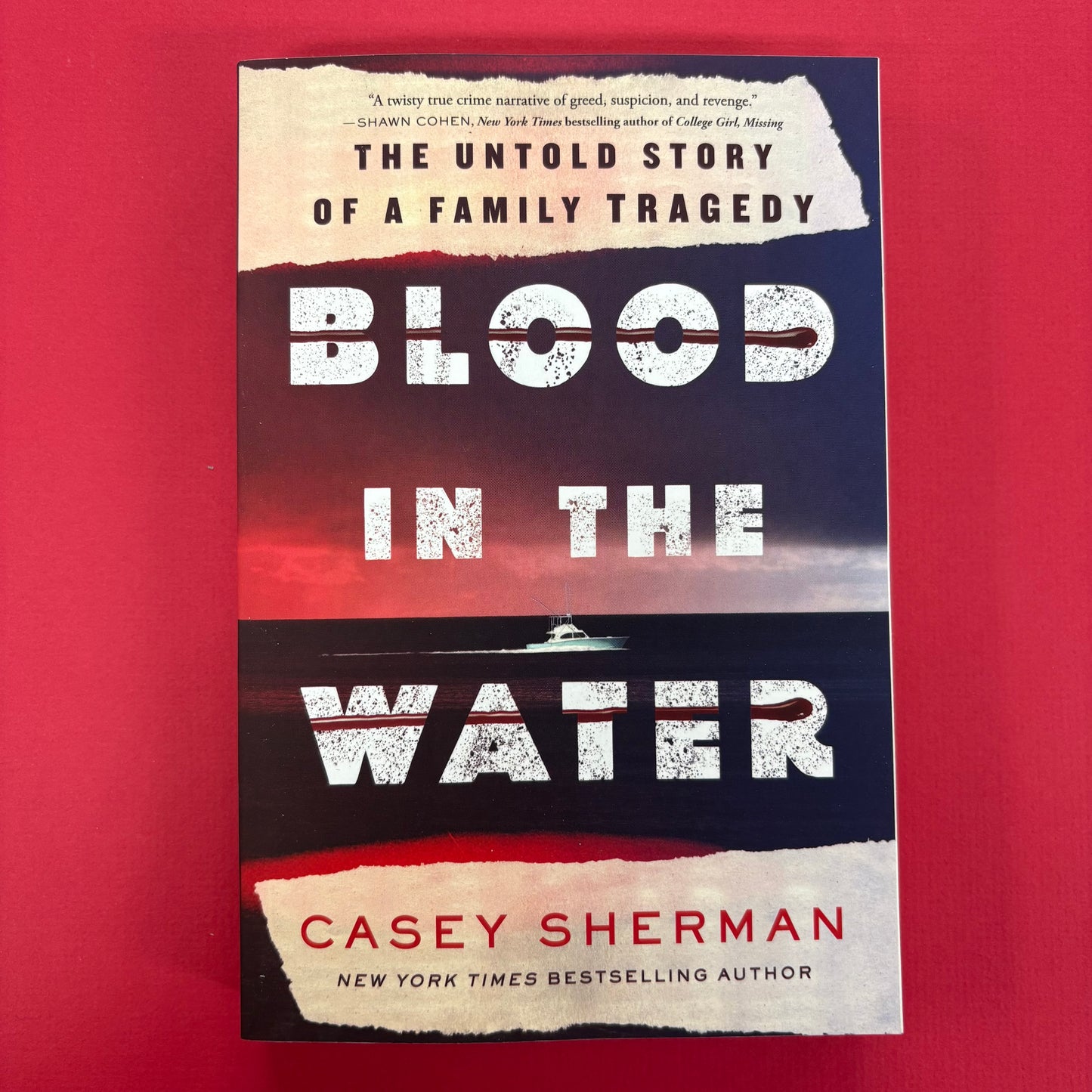 Blood In The Water - Casey Sherman - Sourcebooks