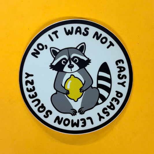 Easy Peasy Lemon Squeezy Sticker - Mugsby