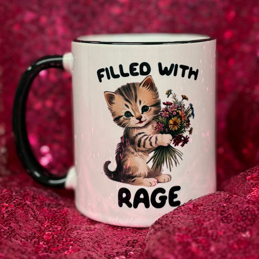 Filled With Rage Mug - Mugsby
