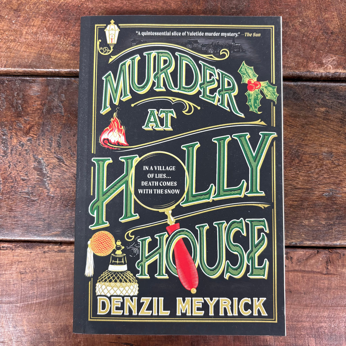 Murder At Holly House - Denzil Meyrick - Sourcebooks
