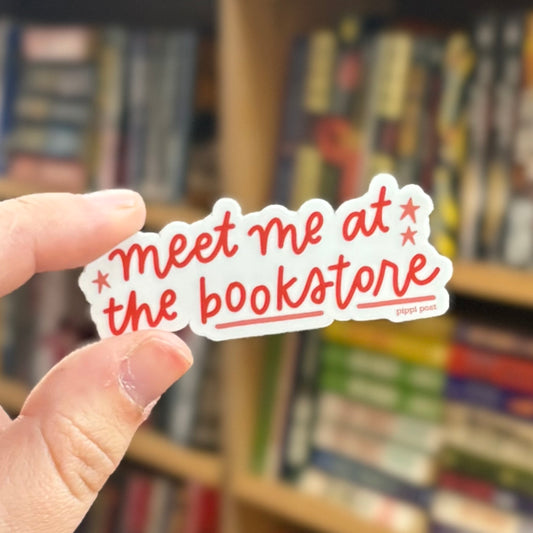 Meet Me At The Bookstore Sticker - Pippi Post