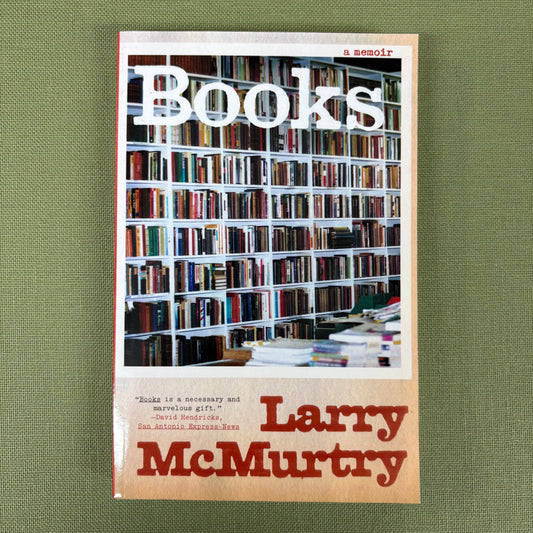 Books: A Memoir - Larry McMurtry - Simon and Schuster