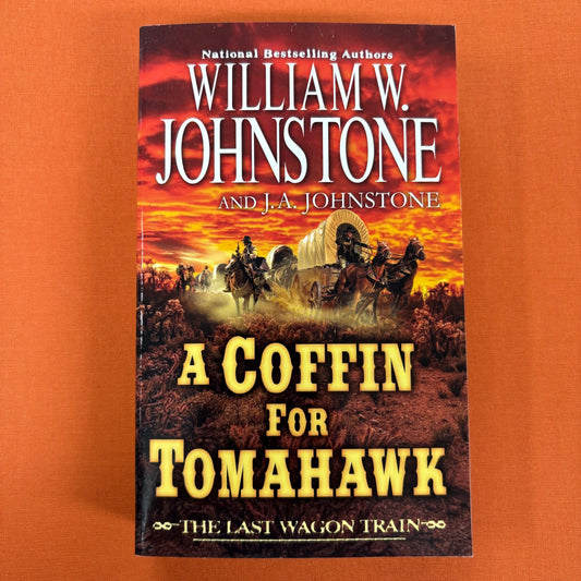 Coffin For Tomahawk - William W. Johnstone - BOUT