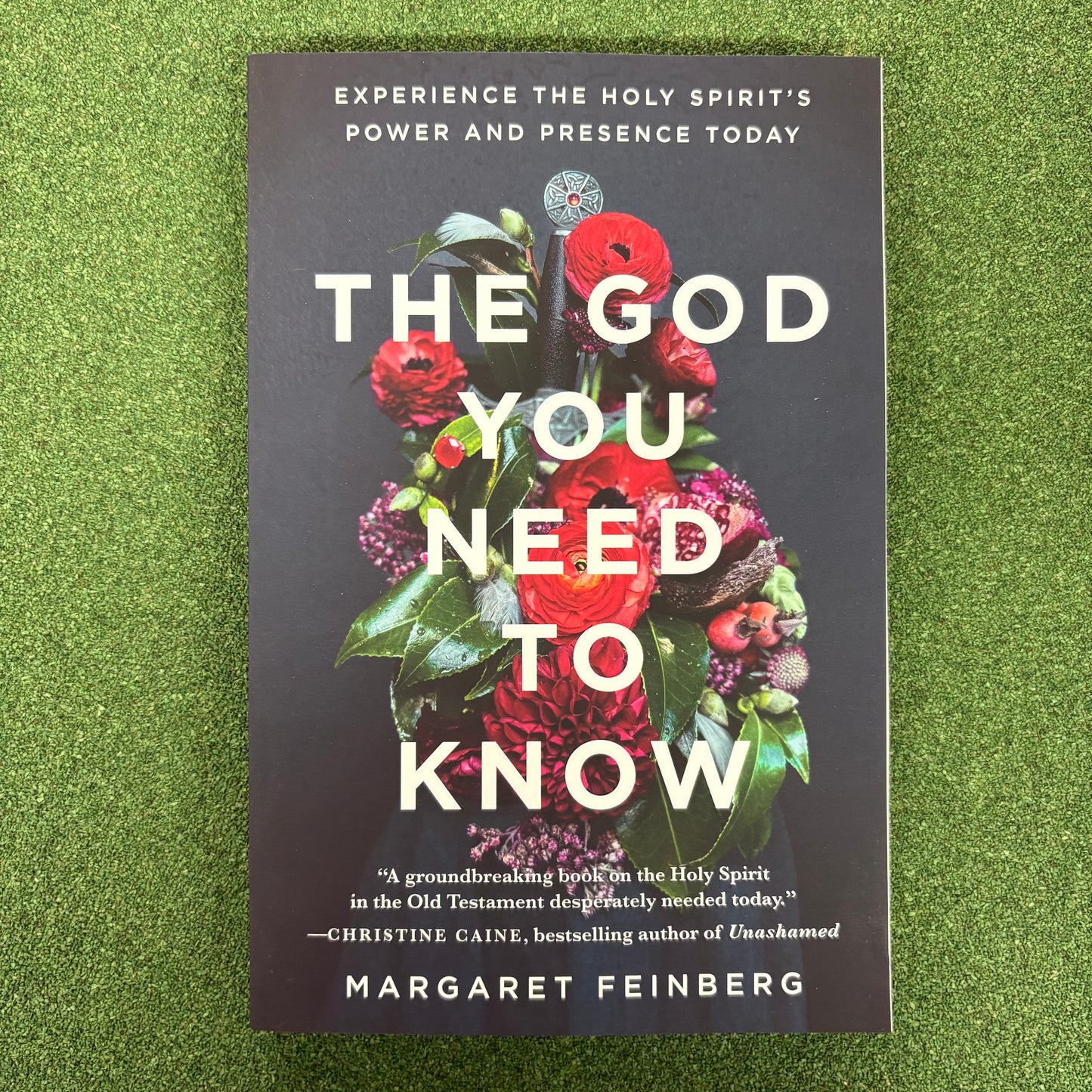 God You Need To Know - Margaret Feinberg - Harper Collins