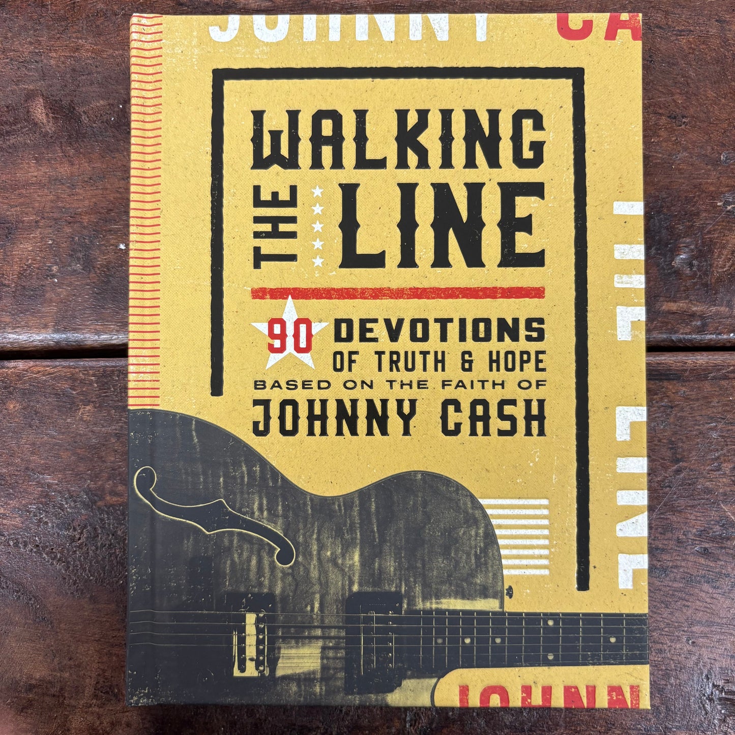 Walking The Line - Johnny Cash Devotions - Harper Collins