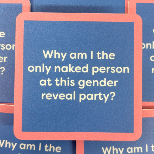 Gender Reveal Coaster - Drinks On Me