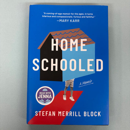 Homeschooled - Stefan Merrill Block - Harper Collins