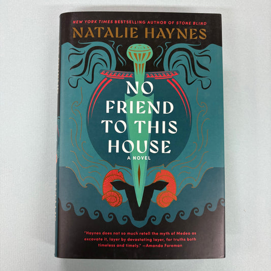 No Friend To This House - Natalie Haynes - Harper Collins