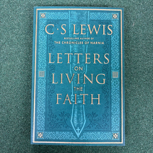 Letters On Living The Faith - C.S. Lewis - Harper Collins