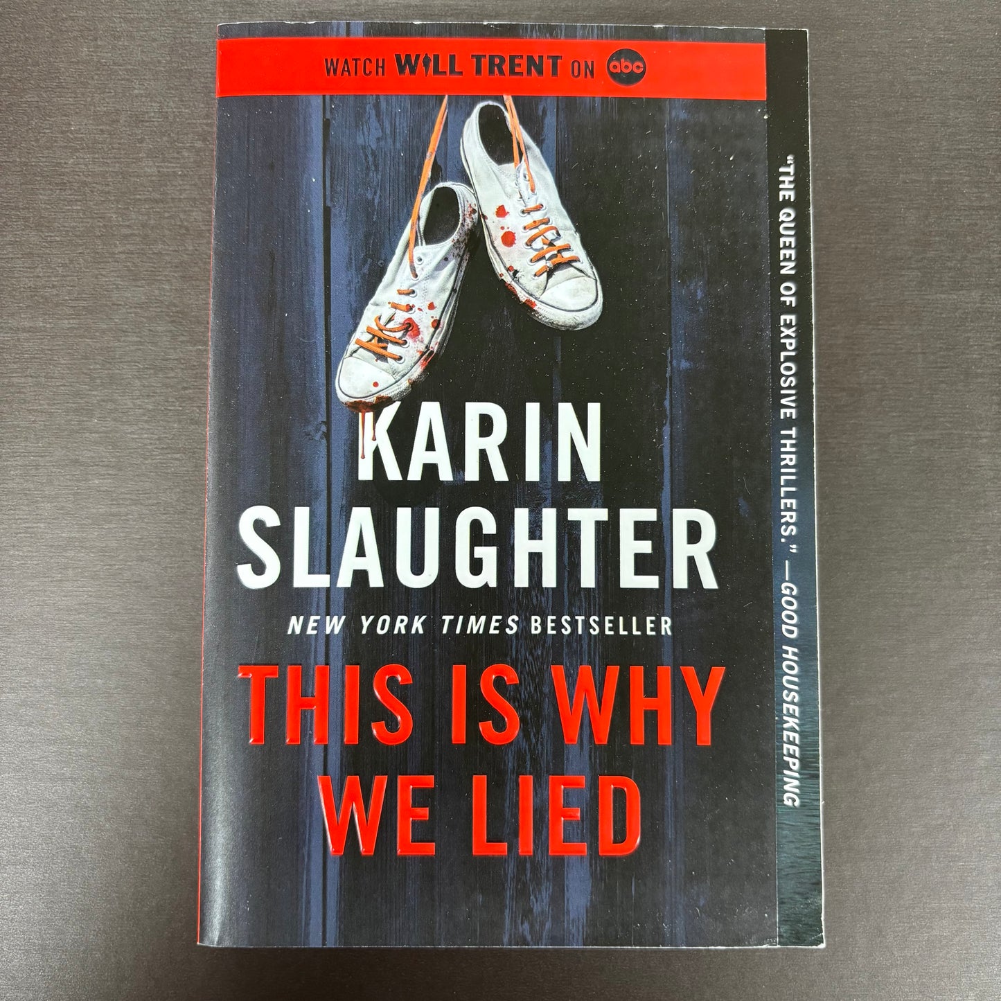 This Is Why We Lied - Karin Slaughter