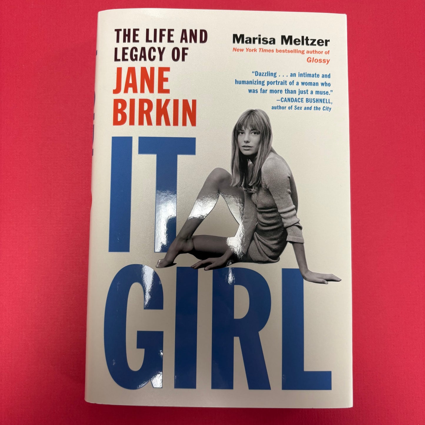 It Girl - Marisa Meltzer - Simon and Schuster