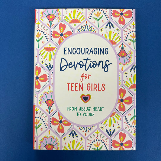 Encouraging Devotions For Teen Girls - Barbour Publishing