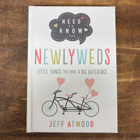 Need To Know For Newlyweds - Jeff Atwood - Harvest House Publishers
