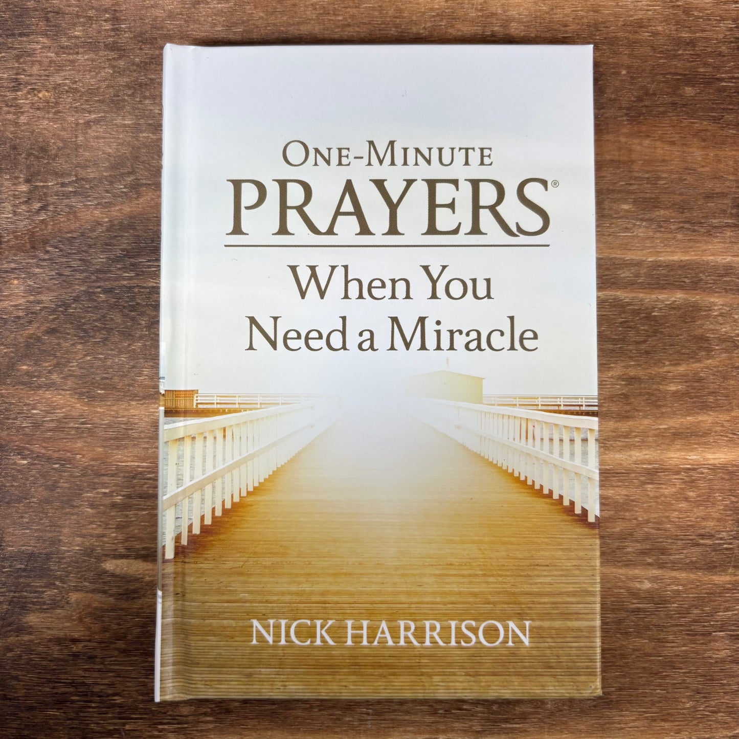 One-Minute Prayers - When You Need A Miracle - Harvest House Publishers