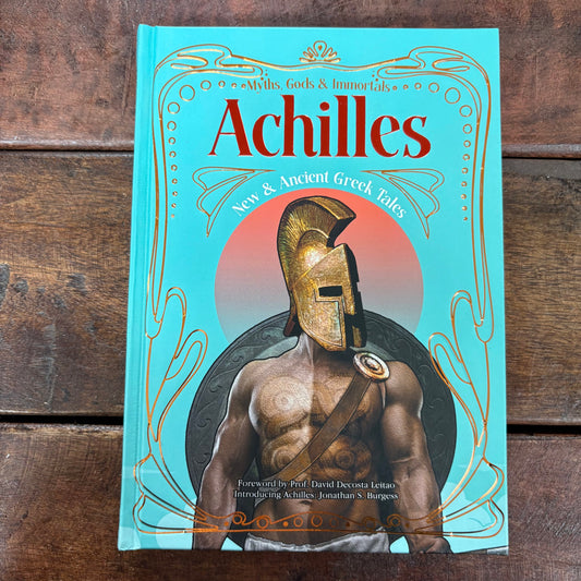 Achilles - Myths, Gods, and Immortals - Texas Bookman