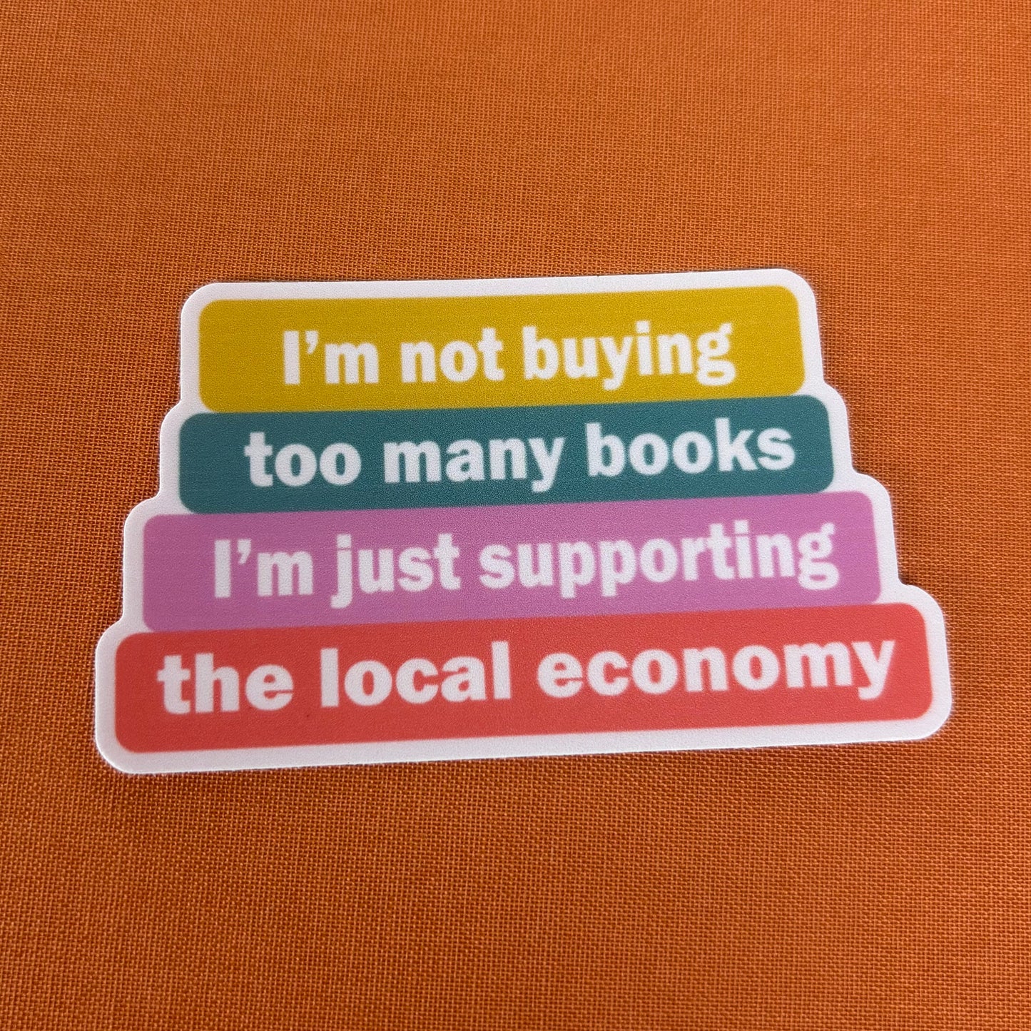Not Buying Too Many Books Vinyl Sticker - AddPeace Studio
