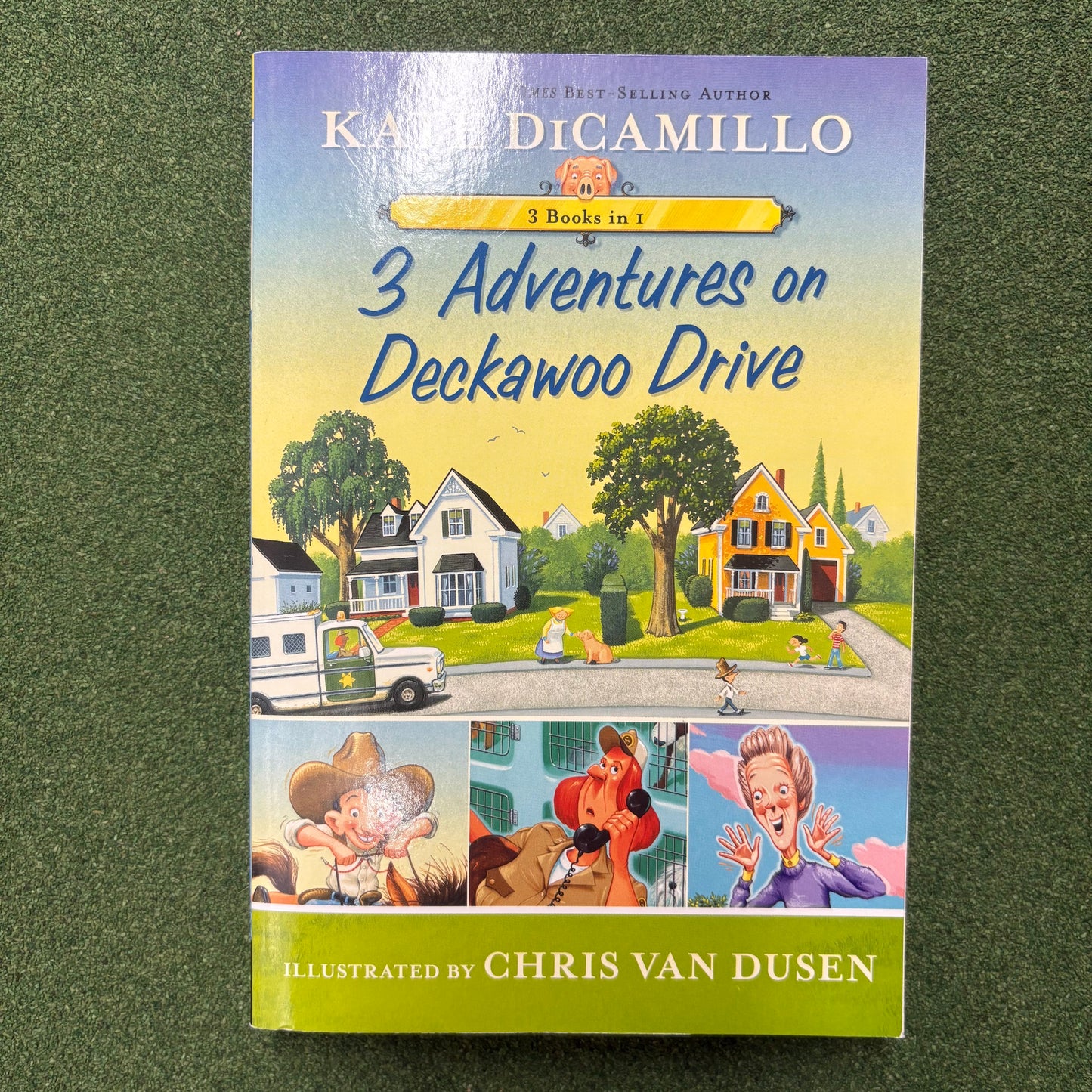 Kate DiCamillo - 3 Adventures On Deckawoo Drive - BKBY