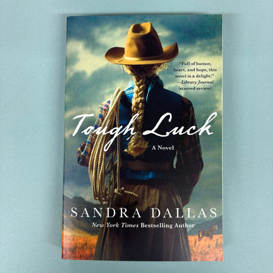 Tough Luck - Sandra Dallas - Macmillan Publishers