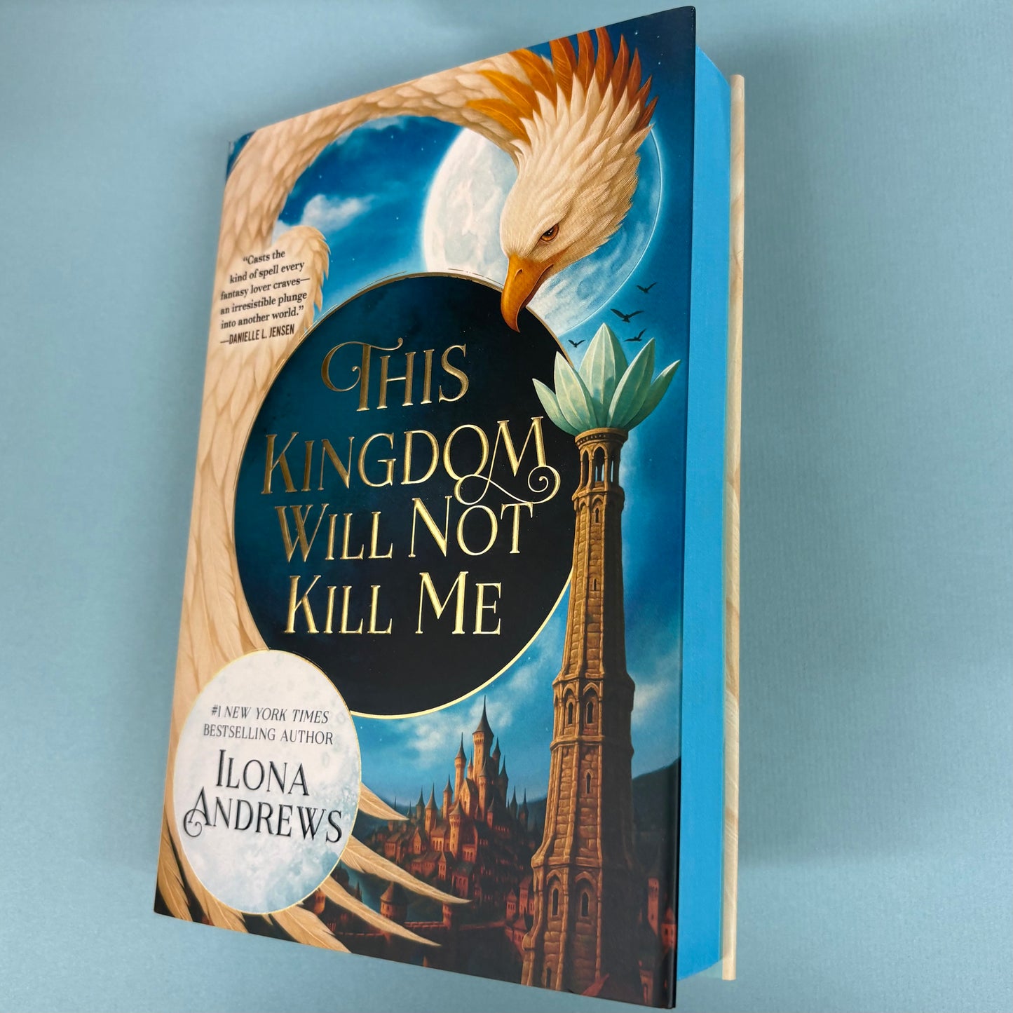 This Kingdom Will Not Kill Me - Ilona Andrews - Macmillan Publishers