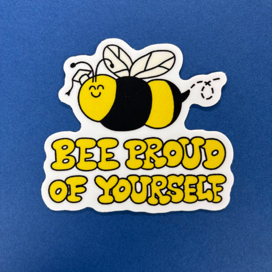 Bee Proud Sticker - Big Moods