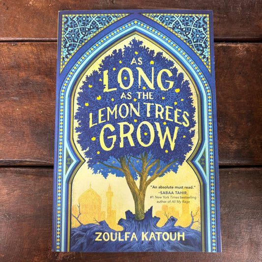 As Long As The Lemon Tree Grows - Zoulfa Katouh - AZB