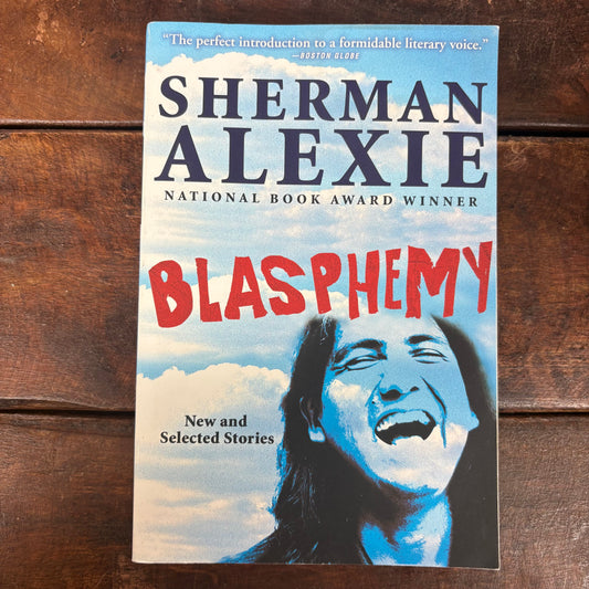 Blasphemy - Sherman Alexie - BKBY