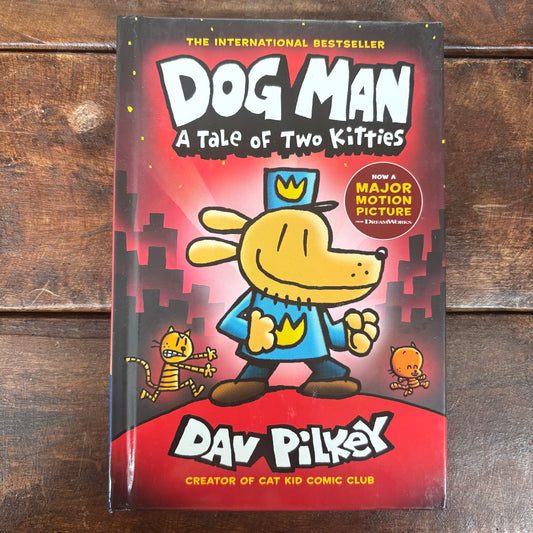 Dog Man - A Tale Of Two Kitties - Dav Pilkey - Scholastic