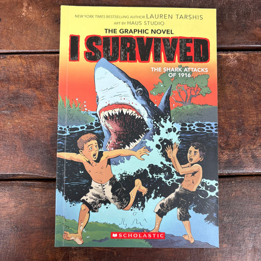 I Survived - The Shark Attacks of 1916 - The Graphic Novel - Scholastic
