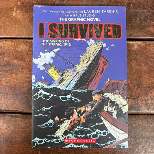 I Survived - The Sinking Of Titanic - The Graphic Novel - Scholastic