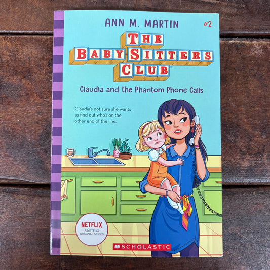 Baby-Sitters Club - Claudia and The Phantom Phone Calls - Ann M. Martin - Scholastic