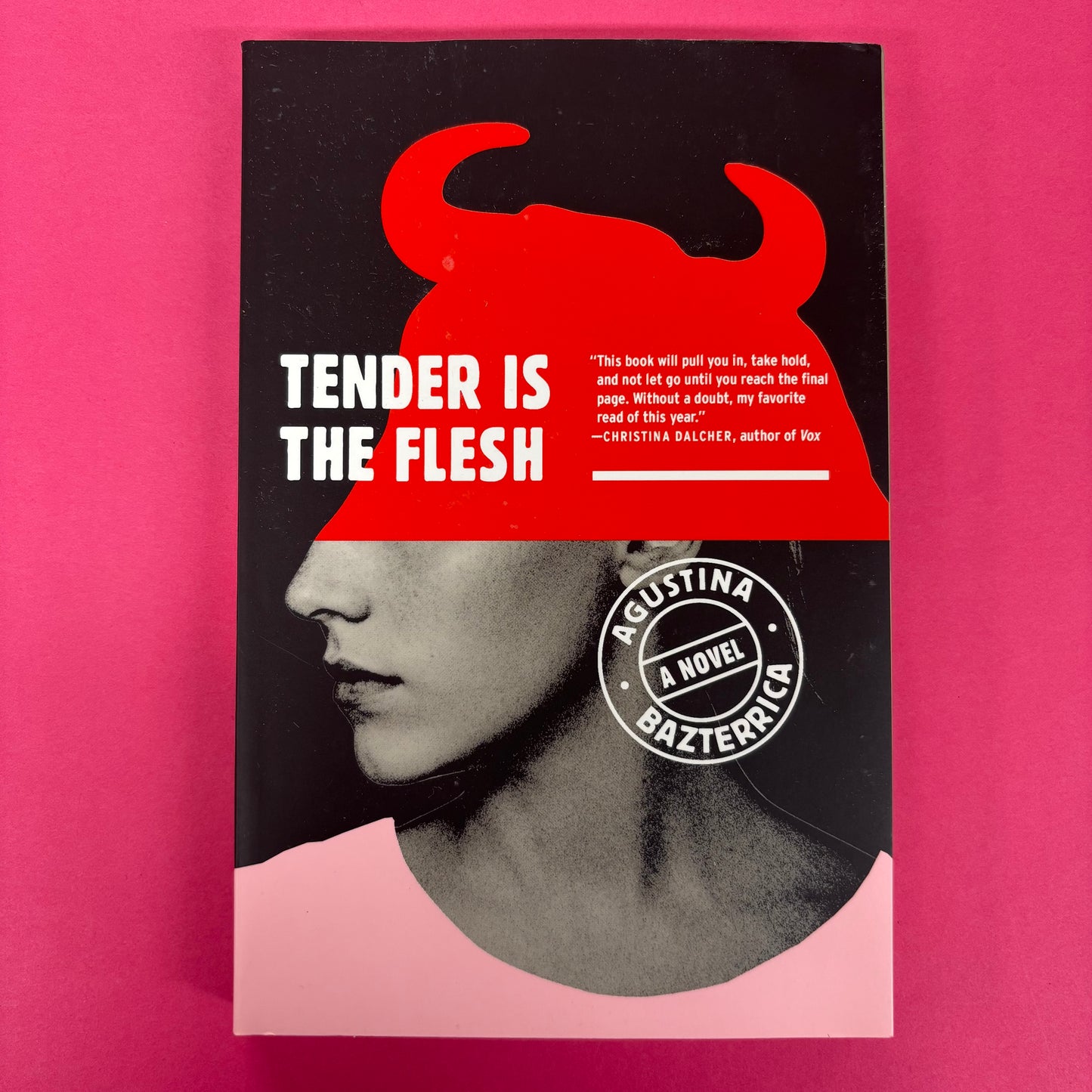 Tender Is The Flesh - Agustina Bazterrica - Simon and Schuster