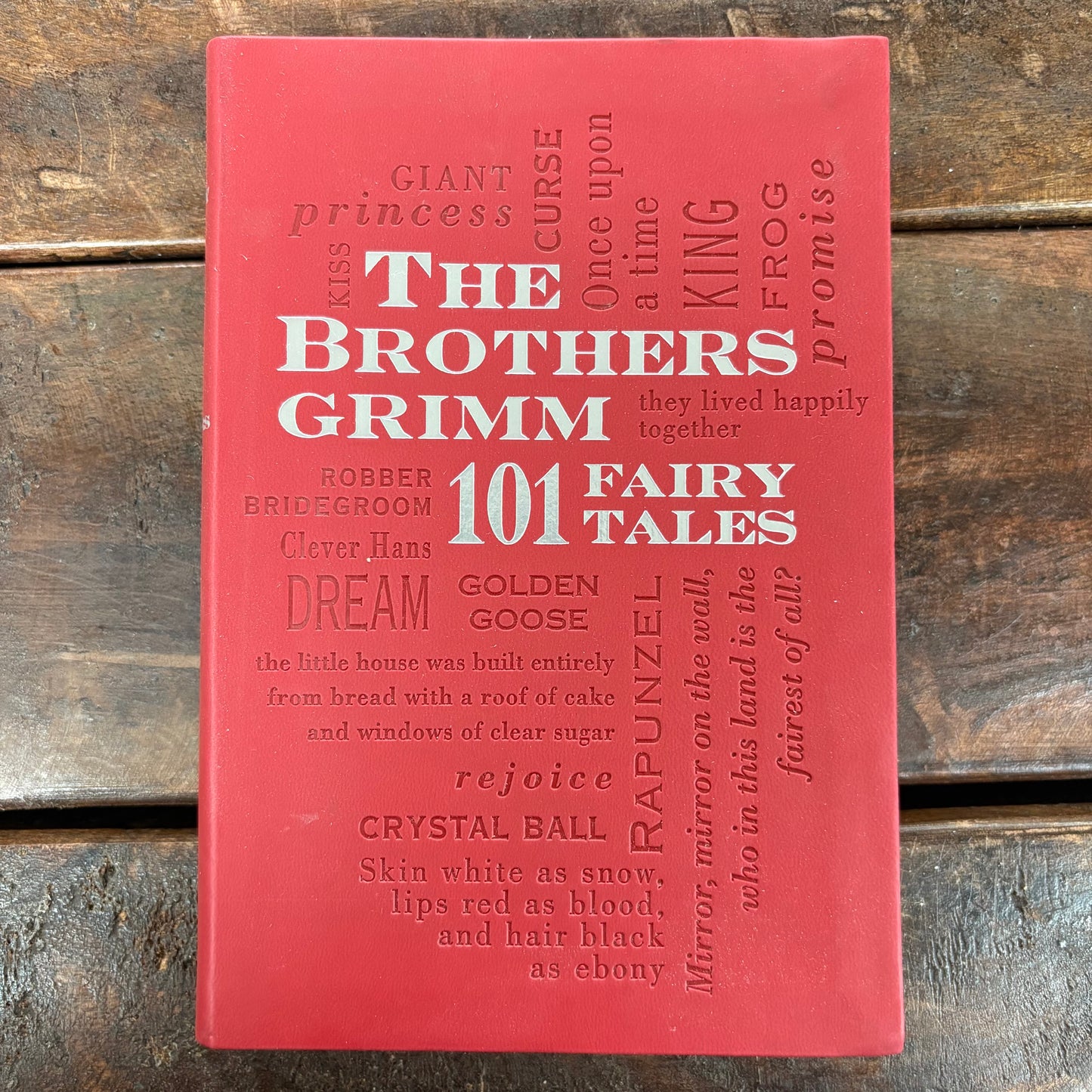 Brothers Grimm: 101 Fairy Tales - Wilhelm Grimm - Simon and Schuster