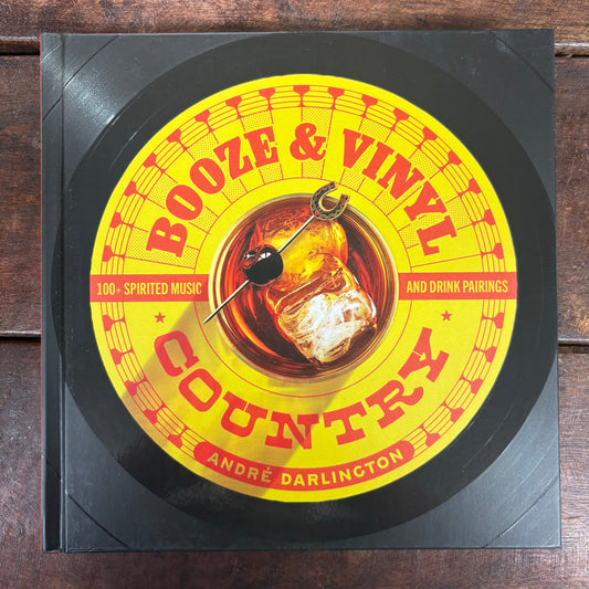 Booze and Vinyl - Country - Hachette Book Group