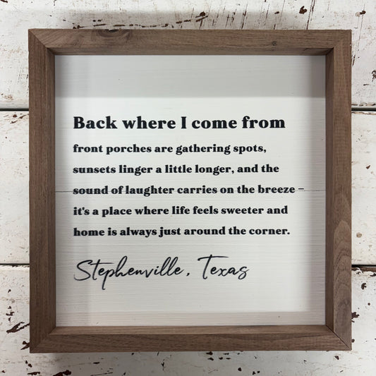 Where I Come From Sign - White - Kendrick Home