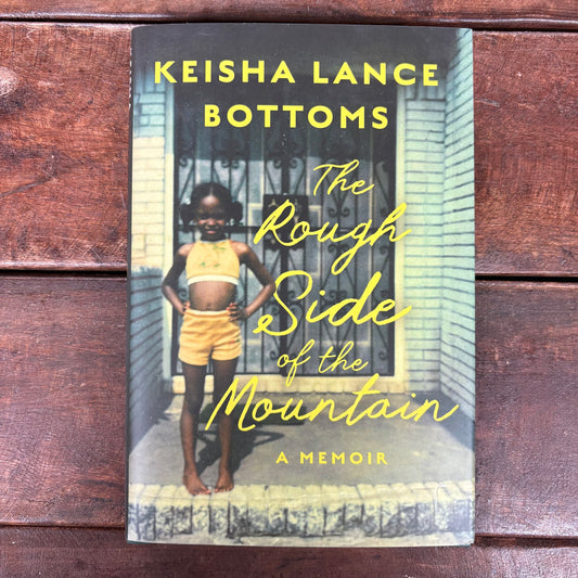 Rough Side Of The Mountain - Keisha Lance Bottoms - Harper Collins