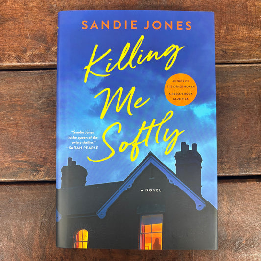 Killing Me Softy - Sandie Jones - Macmillan Publishers