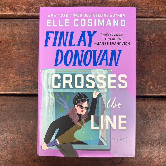 Finlay Donovan Crosses The Line - Elle Cosimano - Macmillan Publishers