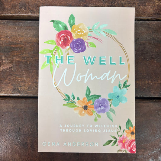 Well Woman - Gena Anderson - BKBY