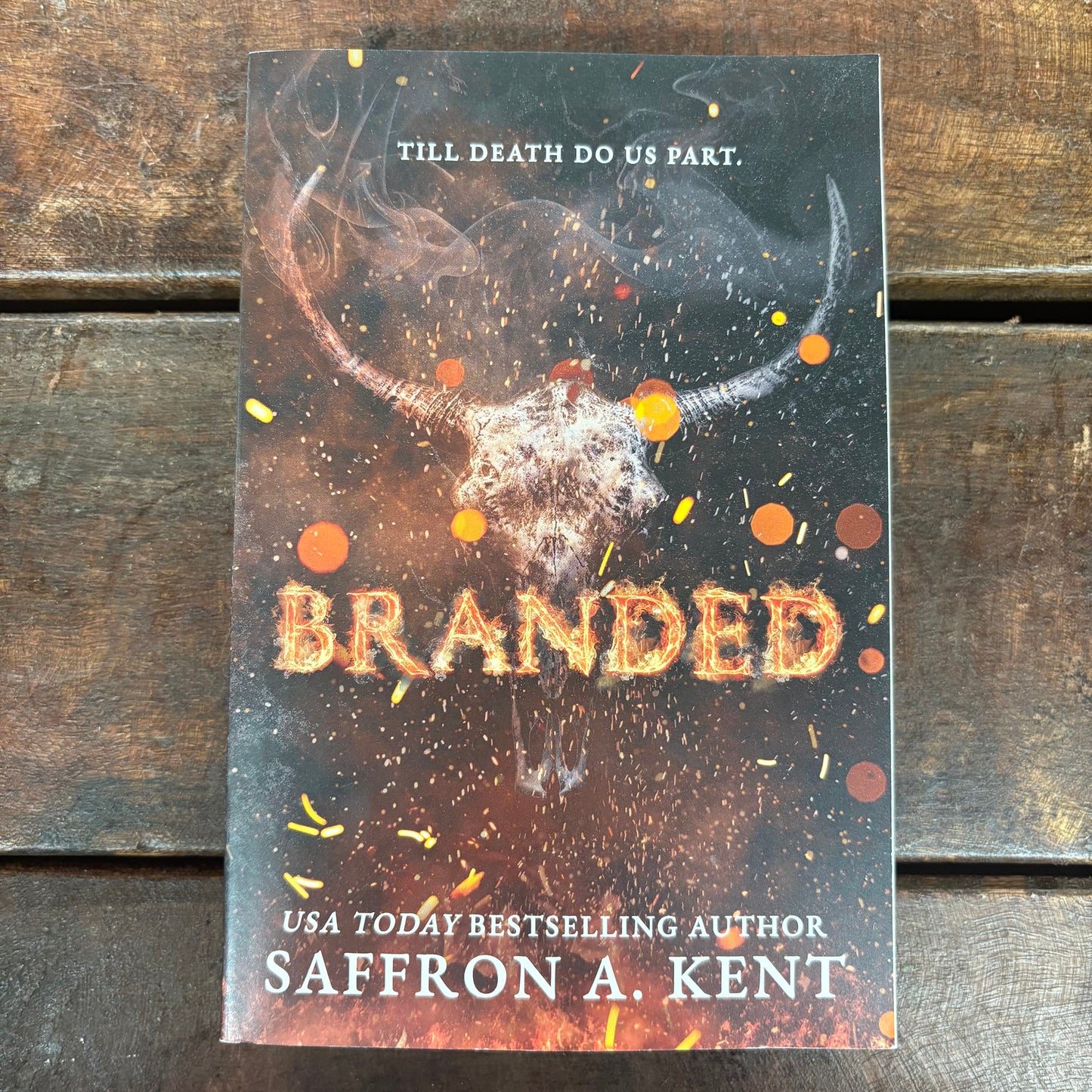Branded - Saffron A. Kent - Hachette Book Group