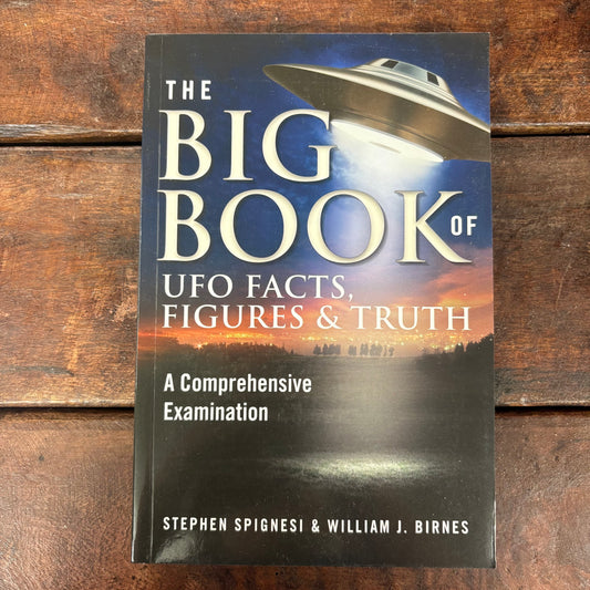 Big Book Of UFO Facts - Stephen Spignesi and William J. Birnes - Simon and Schuster