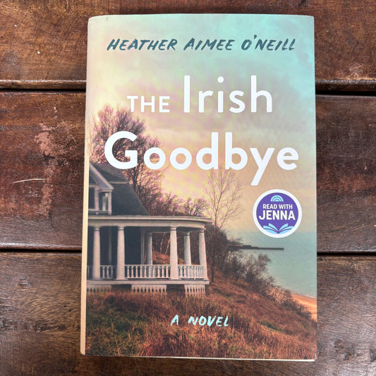 Irish Goodbye - Heather Aimee O-Neill - AZB