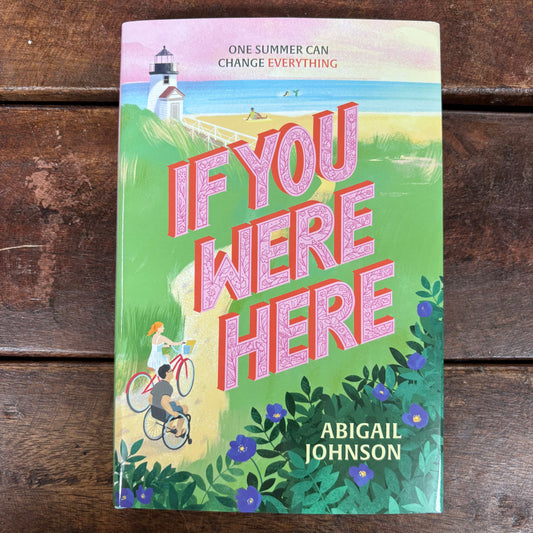 If You Were Here - Abigail Johnson - Harper Collins